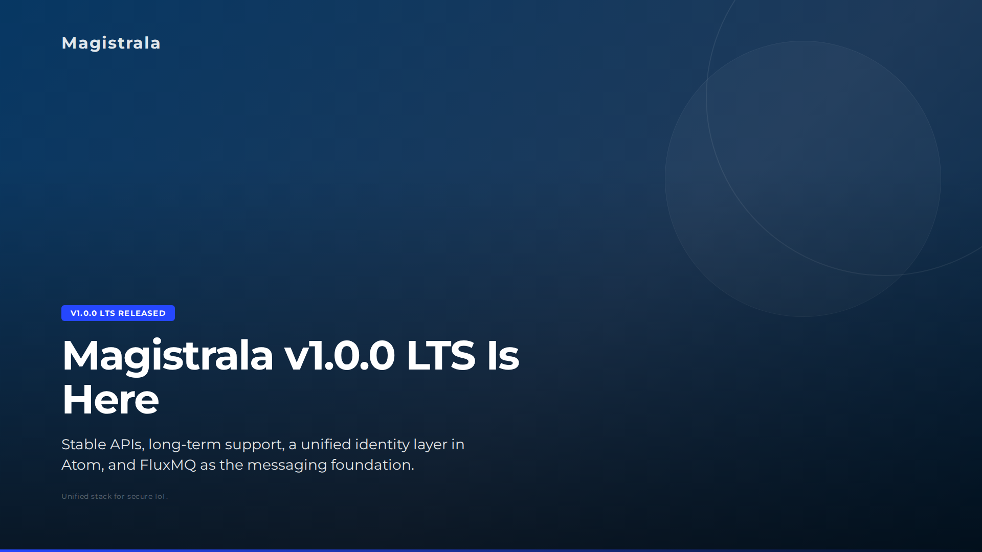 Magistrala v1.0.0 LTS Is Here